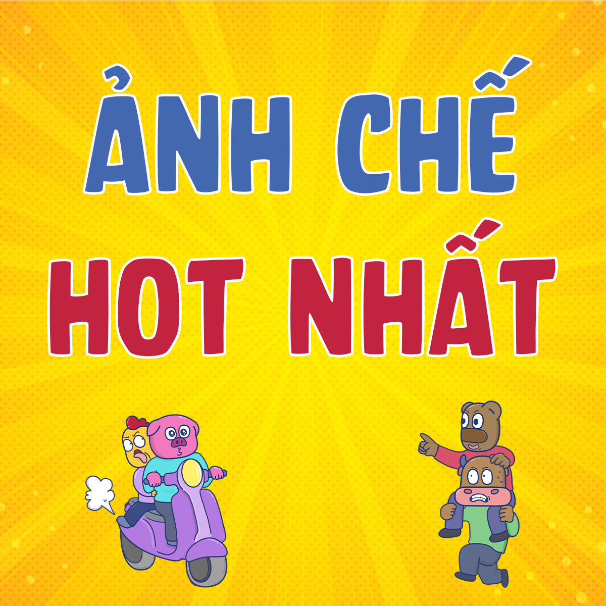 ảnh chế hay nhất